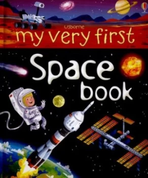 Image of My Very First Space Book by Emily Bone Hardback
