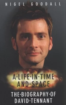 Image of A Life in Time and Space by Nigel Goodall Paperback