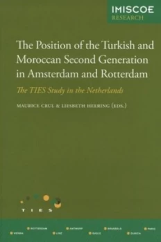 Image of The Position of the Turkish and Moroccan Second Generation in Amsterdam and Rotterdam by Maurice Crul Book