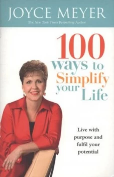 Image of 100 Ways to Simplify Your Life by Joyce Meyer Paperback