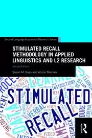 Image of Stimulated Recall Methodology in Applied Linguistics and L2 Research