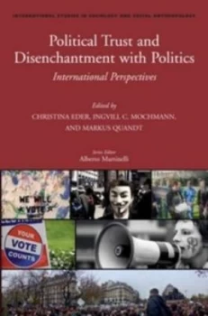 Image of Political Trust and Disenchantment with Politics by Christina Eder Hardback