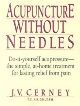 Image of Acupuncture Without Needles by J. V. Cerney Book