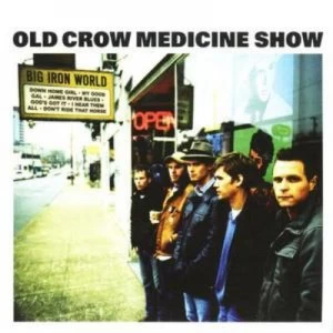 image of Big Iron World by Old Crow Medicine Show CD Album