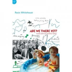 Image of Are We There Yet by Rosie Whitehouse Paperback