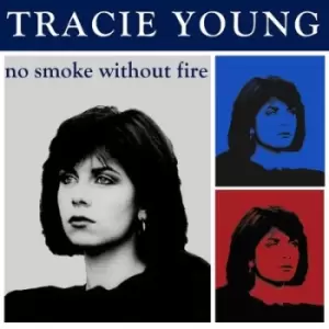 Image of Tracie Young - No Smoke Without Fire CD Album - Used