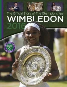 Image of Wimbledon 2016 by Paul Newman Hardback