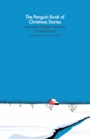 Image of penguin book of christmas stories from hans christian andersen to angela ca