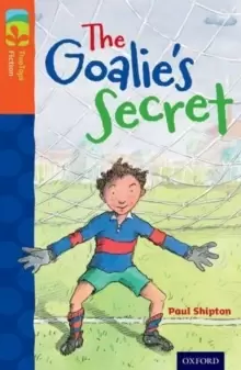 Image of Oxford Reading Tree TreeTops Fiction: Level 13: The Goalie's Secret
