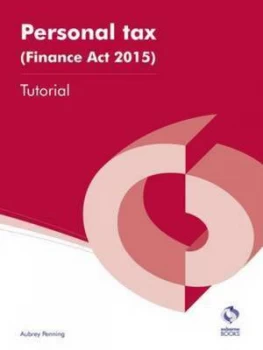 Image of Personal Tax finance Act 2015 Tutorial by Aubrey Penning Paperback