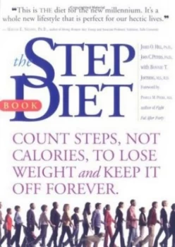 Image of The Step Diet Book by James O Hill and John C Peters and Bonnie T Jortberg Book
