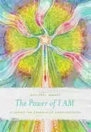 Image of power of i am aligning the chakras of consciousness