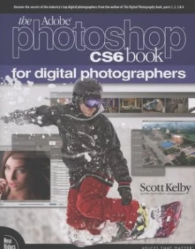 Image of The Adobe Photoshop Cs6 Book for Digital Photographers by Scott Kelby Book
