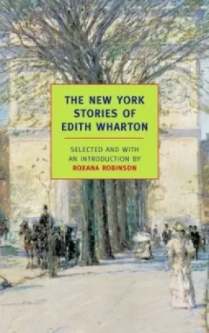 Image of The New York stories of Edith Wharton by Edith Wharton