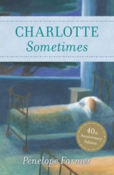 Image of Charlotte Sometimes by Penelope Farmer Paperback