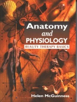 Image of Anatomy and Physiology by Helen Mcguinness Paperback