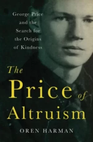 Image of The price of altruism by Oren Solomon Harman