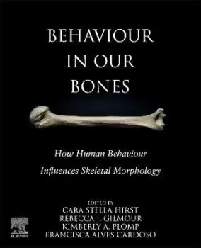 Image of Behaviour in our Bones by Cara S. Hirst