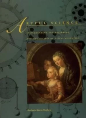 Image of Artful science by Barbara Maria Stafford