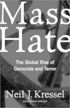 Image of Mass Hate by Neil Kressel Paperback