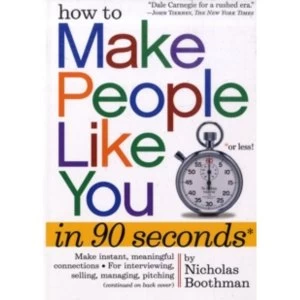 Image of How to Make People like You in 90 Seconds or Less by Nicholas Boothman Paperback