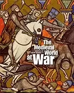 Image of medieval world at war