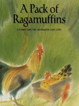 Image of The Pack of Ragamuffins by Jacob and Wilhelm Grimm Hardback