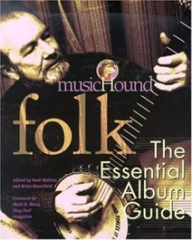 Image of Musichound Folk by Neal Walters and Brian Mansfield and Musichound Paperback
