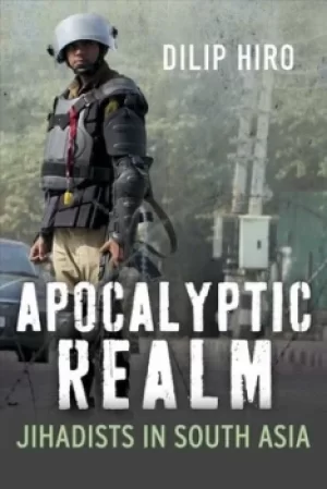 Image of Apocalyptic realm by Dilip Hiro