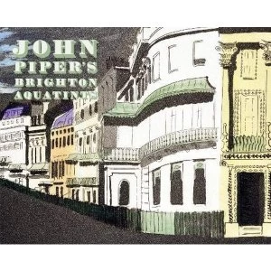 Image of John Piper's Brighton Aquatints Hardback Powers, Alan