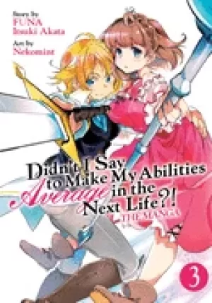 Image of didnt i say to make my abilities average in the next life vol 3