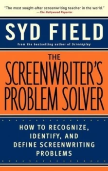 Image of The Screenwriters Problem Solver by Syd Field Paperback