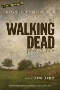 Image of Walking Dead Psychology by Edited by Travis Langley Paperback