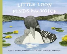 Image of Little Loon Finds His Voice