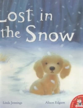 Image of Lost in the Snow by Linda M Jennings and Alison Edgson Paperback