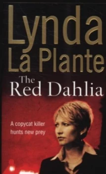 Image of The Red Dahlia by Lynda La Plante Paperback