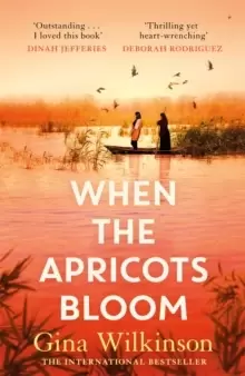 Image of When the Apricots Bloom : The evocative and emotionally powerful story of secrets, family and betrayal . . .