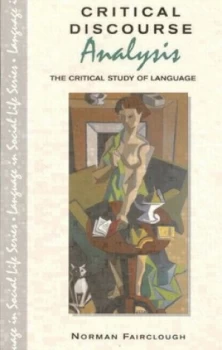 Image of Critical Discourse Analysis by Norman Fairclough Paperback
