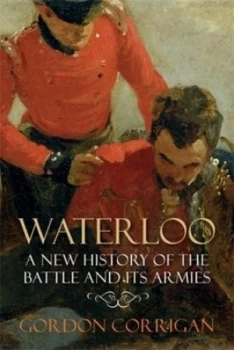 Image of Waterloo by Gordon Corrigan Book