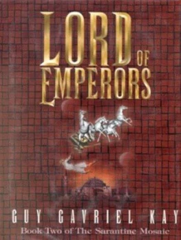 Image of Lord of Emperors by Guy Gavriel Kay Hardback