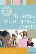 Image of talkers watchers and doers unlocking your childs unique learning style