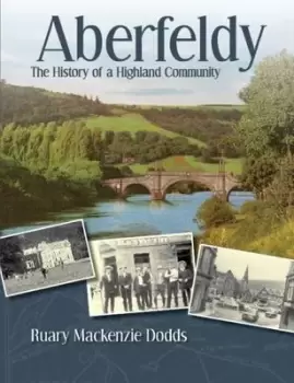 Image of Aberfeldy - Ruary Mackenzie Dodds - Book - Used