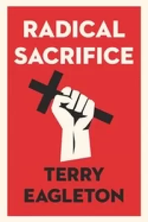 Image of radical sacrifice