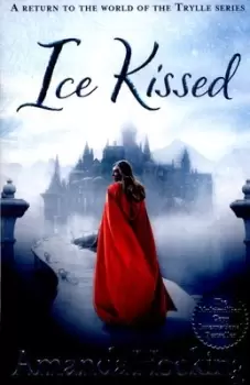 Image of Ice kissed by Amanda Hocking