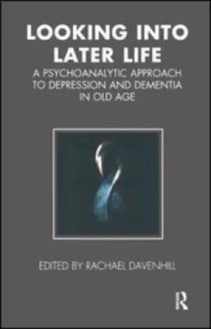 Image of Looking into later life by Rachael Davenhill