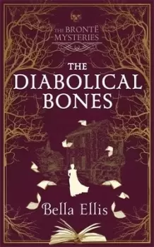 Image of The diabolical bones by Bella Ellis