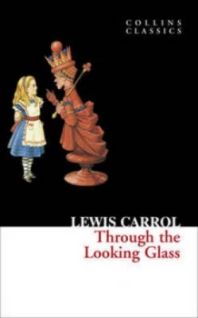 Image of Through the Looking Glass by Lewis Carroll Paperback