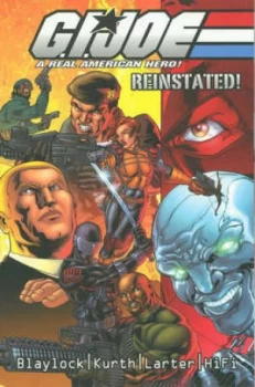 Image of G.I. Joe Volume 1 Reinstated by Josh Blaylock Paperback