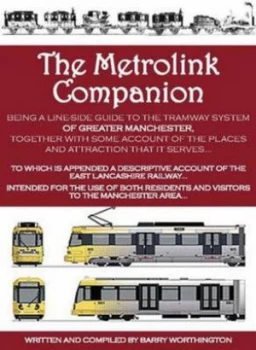 Image of The Metrolink Companion by Barry Worthington Book