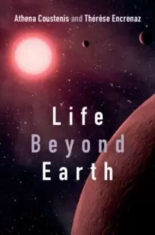 Image of Life beyond Earth : The Search for Habitable Worlds in the Universe